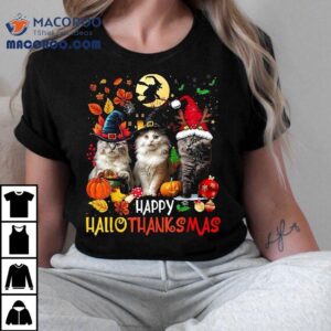 Halloween Thanksgiving Christmas Happy Hallothanksmas Cats Shirt