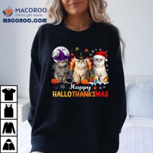 Happy Hallothanksmas Cats Halloween Thanksgiving Christmas Tshirt