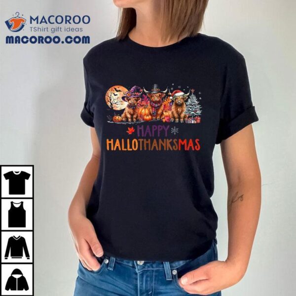 Highland Cow Halloween Christmas Thanksgiving Hallothanksmas Shirt