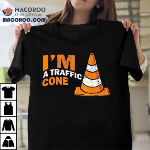 I Am A Traffic Cone Shirt Halloween Costume I’m Lazy Easy