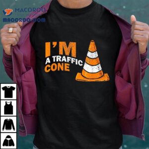 I Am A Traffic Cone Shirt Halloween Costume I’m Lazy Easy