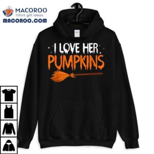 I Love His Broomstick Her Pumpkins Halloween Couples Shirt