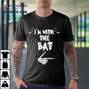 I M With The Bat Funny Matching Couple Costume Halloween Tshirt
