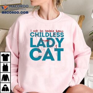 I Vote For Kamala Harris Childless Lady Cat Shirt