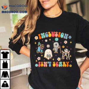 Inclusion Isn T Scary Slp Halloween Sped Teacher Tshirt