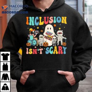 Inclusion Isn T Scary Teacher Skeleton Ghost Cute Halloween Tshirt