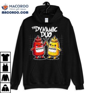 Ketchup Mustard Dynamic Duo Best Friends Funny Condit Shirt