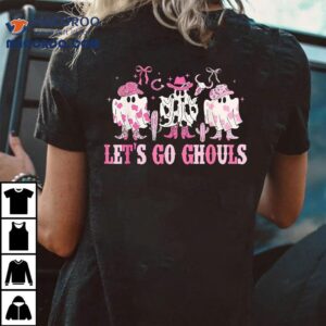 Let S Go Ghouls Pink Cowboy Ghost Spooky Halloween Tshirt