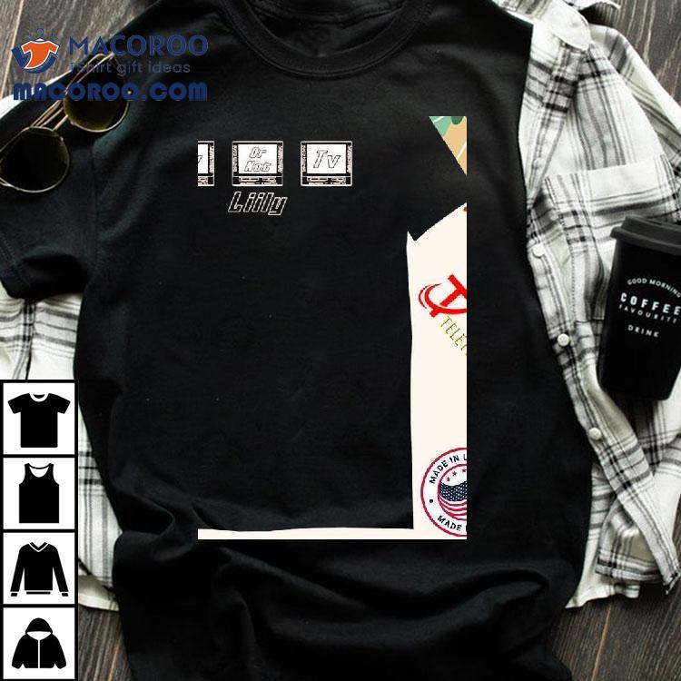 Liily Tv Or Not Tv Shirt Liily Tv Or Not Tv Shirt