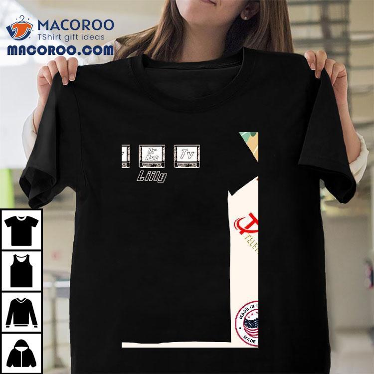 Liily Tv Or Not Tv Shirt Liily Tv Or Not Tv Shirt