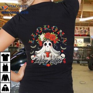 Llorona Before Coffee Tshirt