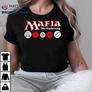 Mafia The Gathering Shirt 3 Mafia The Gathering Tshirt