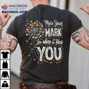 Make Your Mark Happy Dot Day 2024 Dandelion Shirt