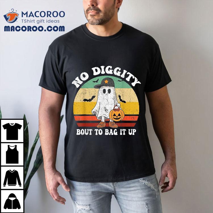 No Diggity Bout To Bag It Up Cute Ghost Halloween Shirt No Diggity Bout To Bag It Up Cute Ghost Halloween Shirt