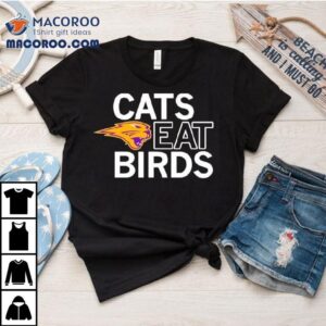 Northern Iowa Panthers Football Cats Eat Birds Tshirt