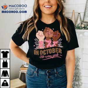 October We Wear Pink Halloween Breast Cancer Awareness Tshirt