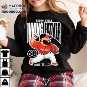 Pedro Avila Inning Fater Tshirt