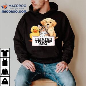 Pets For Trump Duck Cat Dog Donald Trump Tshirt