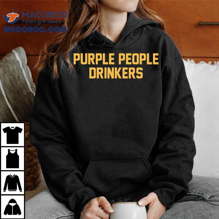 Purple People Drinkers Shirt Purple People Drinkers Shirt
