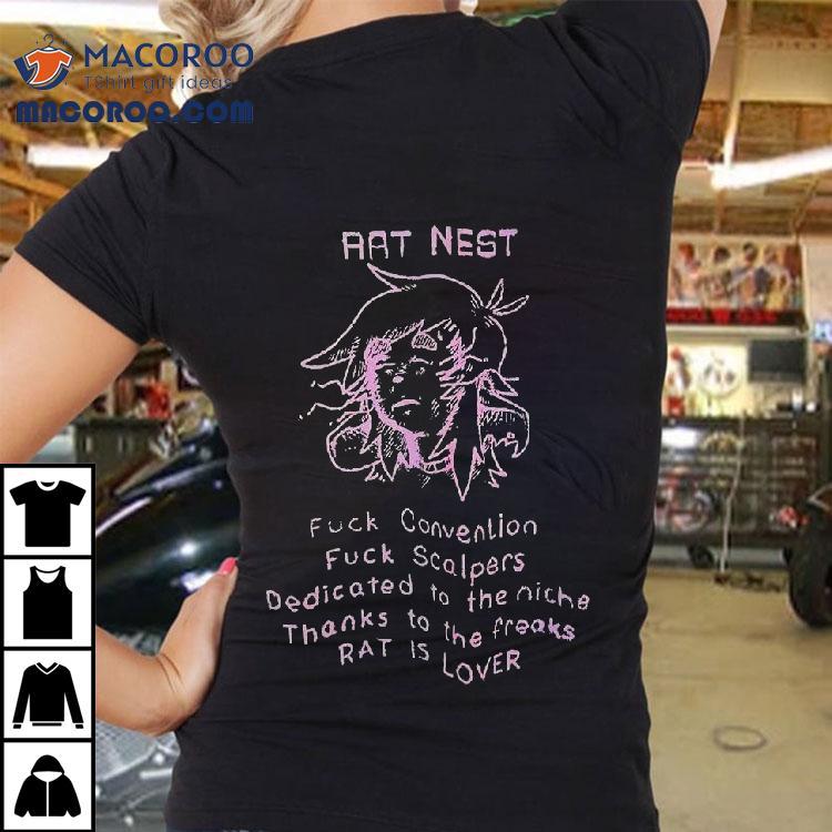 Rat Nest F Convention F Scalpers Dedicated To The Niche Thanks To The Freaks Rat Is Lover Shirt Rat Nest F Convention F Scalpers Dedicated To The Niche Thanks To The Freaks Rat Is Lover Shirt