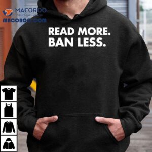 Read More Ban Less Tshirt