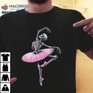 Skeleton Dancing Ballet Lovers Spooky Halloween Dancer Shirt
