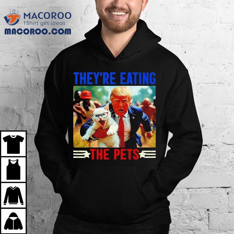 They’re Eating The Pets New Shirt They’re Eating The Pets New Shirt
