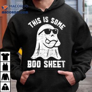 This Is Some Boo Sheet Halloween Ghost Funny Shirt 2 This Is Some Boo Sheet Halloween Ghost Funny Tshirt