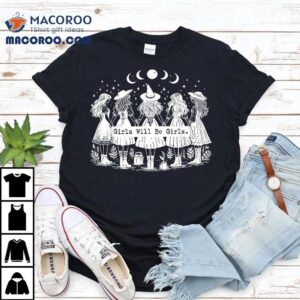 Trick Or Treat Witch Witches Girl Will Be Girls Halloween Shirt