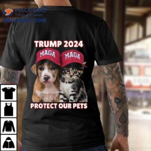 Trump 2024 Eat Our Pets Cat Dog Maga Protect Our Pets Shirt