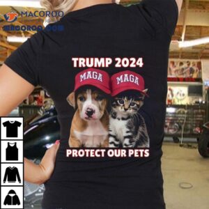 Trump Eat Our Pets Cat Dog Maga Protect Our Pets Tshirt