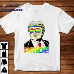 Trump Lgbt Gay Pride Month Tshirt