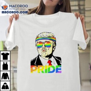 Trump Lgbt Gay Pride Month Tshirt
