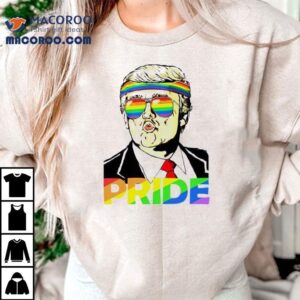 Trump Lgbt Gay Pride Month Tshirt