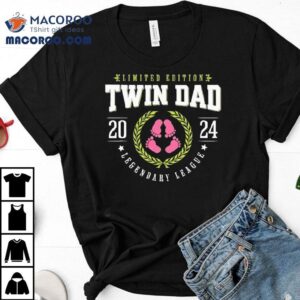 Twin Dad Est 2024 Limited Edition Legendary League Shirt 2 Twin Dad Est Limited Edition Legendary League Tshirt