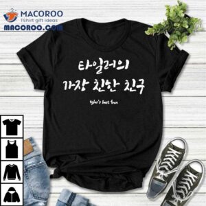 Tyler S Best Fren Tshirt