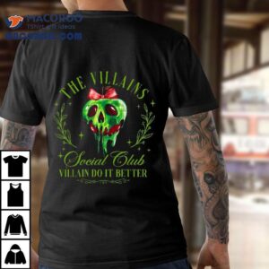 Villains Social Club Villain Do It Better Witch Halloween Tshirt