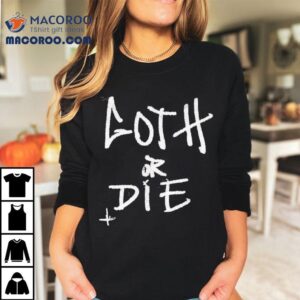 Vngnz Goth Or Die Shirt
