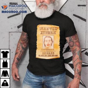 Wanted Dead Or Alive Joker Shirt