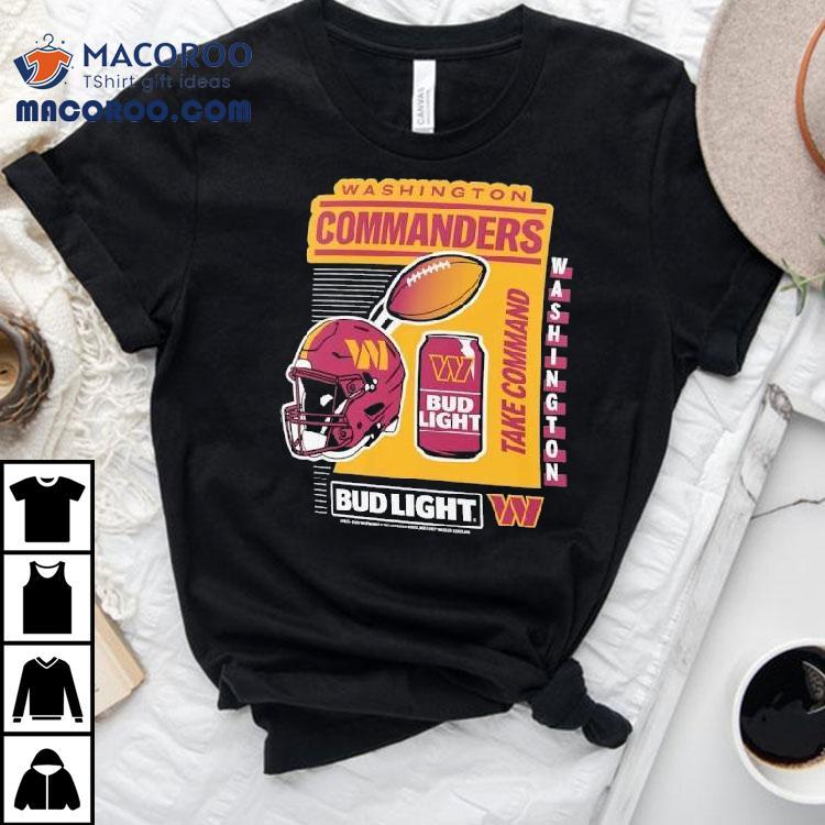 Washington Commanders Anheuser Busch Bud Light Shirt Washington Commanders Anheuser Busch Bud Light Shirt