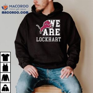 We Are Lockhart Lions Logo Tshirt