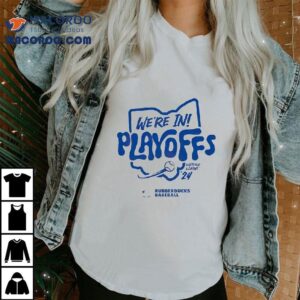 We’re In Rubberducks Baseball 2024 Playoff Eastern League Shirt