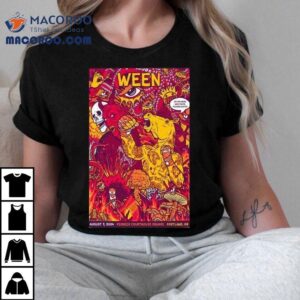 Ween August 9 2024 Pioneer Courthouse Square Portland Or Shirt