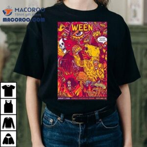 Ween August Pioneer Courthouse Square Portland Or Tshirt