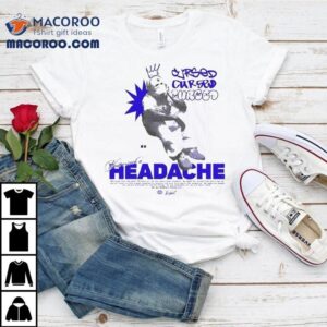 Wesghost Cursed You’re Such A Headache Shirt