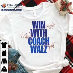 Win With Coach Walz Tshirt
