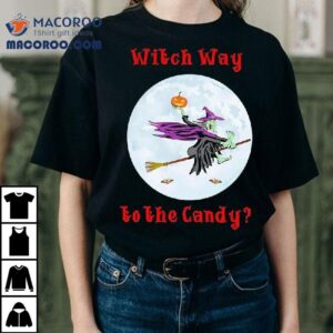 Witch Way To The Candy Halloween Tshirt