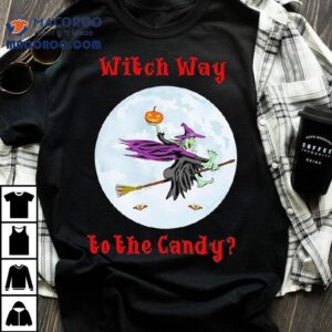 Witch Way To The Candy Halloween Tshirt