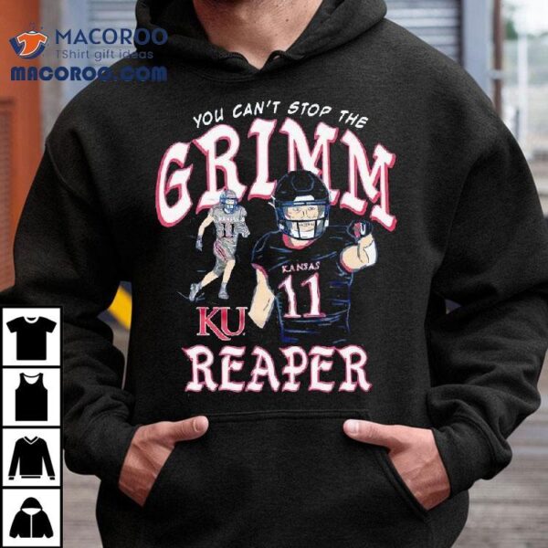 You Can’t Stop The Grimm Reaper Kansas City 11 Shirt