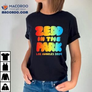 Zedd Zitp In The Park Los Angeles 2024 Shirt